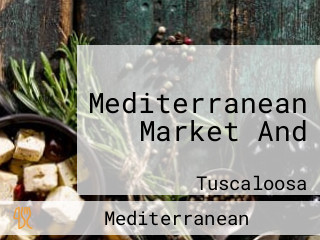 Mediterranean Market And