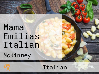 Mama Emilias Italian