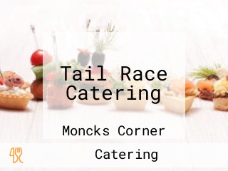 Tail Race Catering