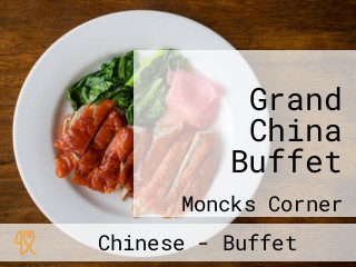 Grand China Buffet