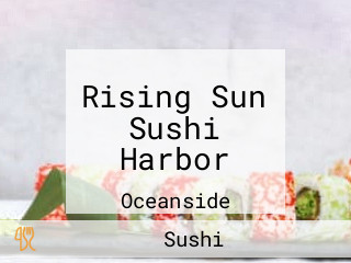 Rising Sun Sushi Harbor