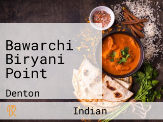 Bawarchi Biryani Point