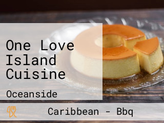 One Love Island Cuisine