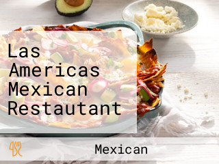 Las Americas Mexican Restautant