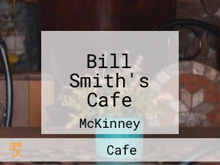 Bill Smith's Cafe