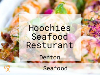 Hoochies Seafood Resturant