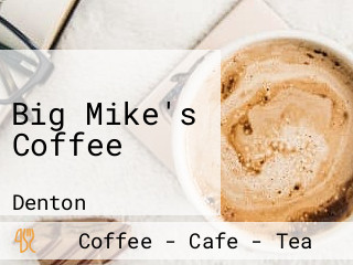 Big Mike's Coffee