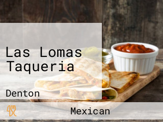 Las Lomas Taqueria