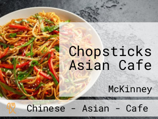 Chopsticks Asian Cafe