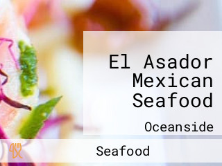 El Asador Mexican Seafood