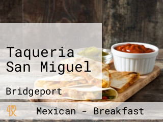 Taqueria San Miguel