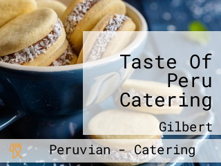 Taste Of Peru Catering