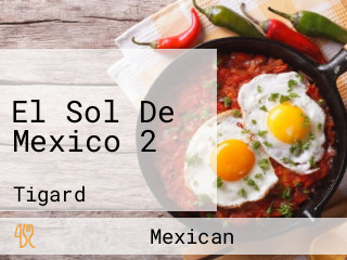 El Sol De Mexico 2