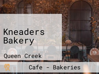 Kneaders Bakery