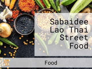 Sabaidee Lao Thai Street Food