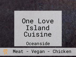 One Love Island Cuisine