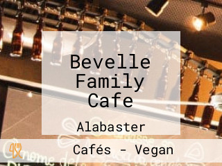 Bevelle Family Cafe