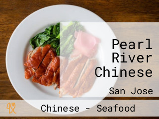 Pearl River Chinese