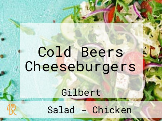 Cold Beers Cheeseburgers