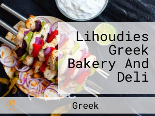 Lihoudies Greek Bakery And Deli