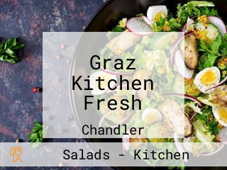 Graz Kitchen Fresh