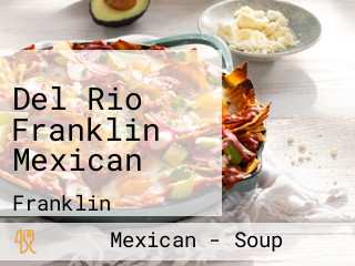 Del Rio Franklin Mexican