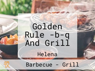 Golden Rule -b-q And Grill