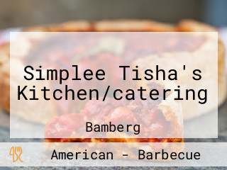 Simplee Tisha's Kitchen/catering