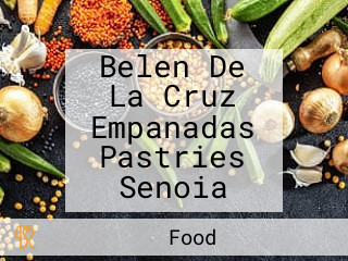 Belen De La Cruz Empanadas Pastries Senoia