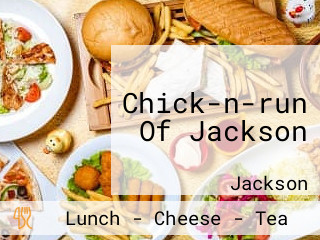 Chick-n-run Of Jackson