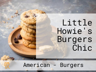 Little Howie's Burgers Chic