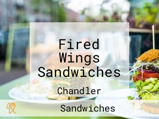 Fired Wings Sandwiches