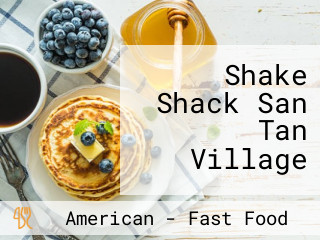 Shake Shack San Tan Village