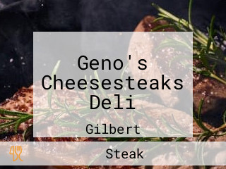 Geno's Cheesesteaks Deli