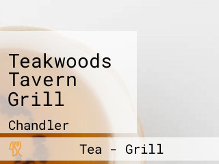 Teakwoods Tavern Grill