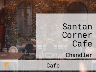 Santan Corner Cafe