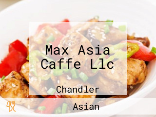 Max Asia Caffe Llc