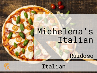 Michelena's Italian