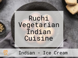 Ruchi Vegetarian Indian Cuisine