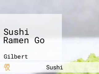 Sushi Ramen Go