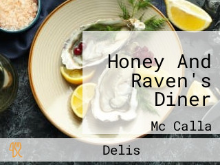 Honey And Raven's Diner