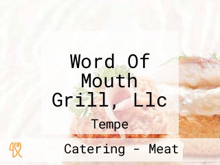 Word Of Mouth Grill, Llc