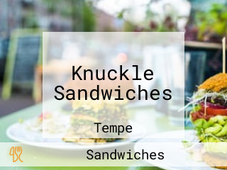 Knuckle Sandwiches