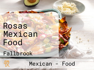 Rosas Mexican Food