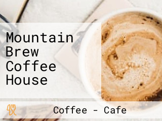 Mountain Brew Coffee House