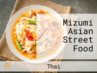 Mizumi Asian Street Food