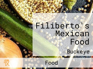 Filiberto's Mexican Food