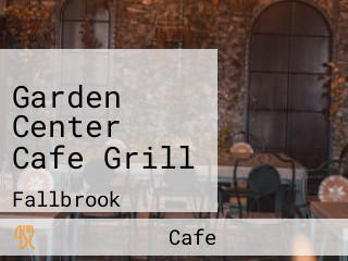 Garden Center Cafe Grill