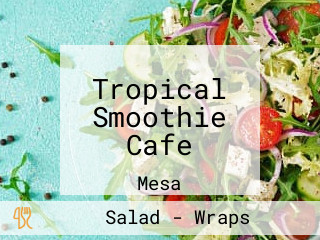 Tropical Smoothie Cafe