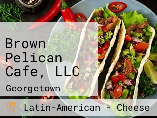 Brown Pelican Cafe, LLC